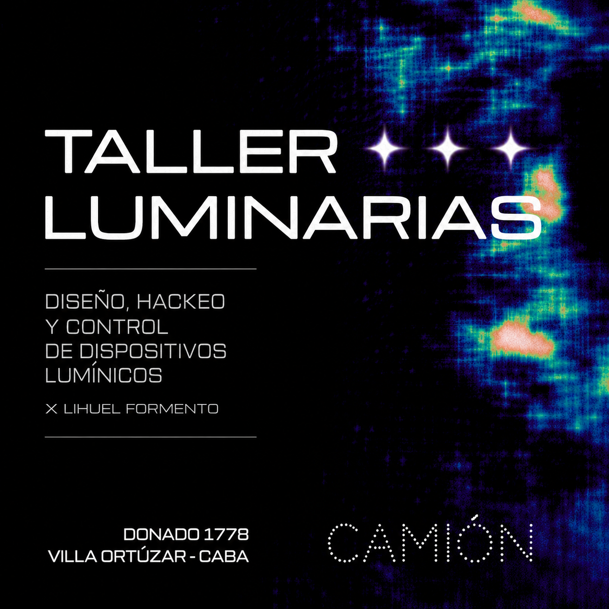 Flyer Taller Luminarias — Donado 1778, Villa Ortúzar, CABA. En Camión.